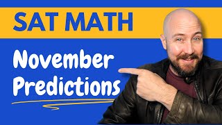 Math Predictions  November SAT 2024 [upl. by Shaya]