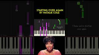 Starting Over Again by Natalie Cole piano cover  sheet music amp lyrics [upl. by Nairrad357]