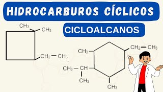 HIDROCARBUROS CÍCLICOS NOMENCLATURA DE CICLOALCANOS [upl. by Yduj]