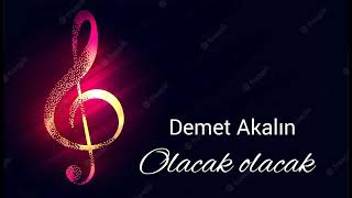 Demet Akalın – Olacak olacak speed up [upl. by Reni937]