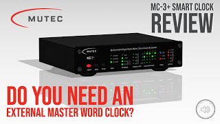 Mutec MC 3 Review  Does a master word clock make a difference [upl. by Erodasi]