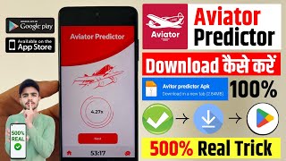 ✅ Aviator Predictor App Download Kaise Kare  Aviator Game Hack Mod Apk  Download Aviator Predictor [upl. by Eed809]