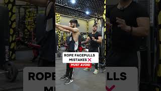 🙅‍♂️🚫3 Biggest Rope Face Pull Mistakes  Must Avoid  fitnesstrainer gym shortvideo [upl. by Anwahsit]