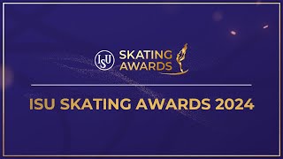 ISU Skating Awards 2024 [upl. by Pavkovic]