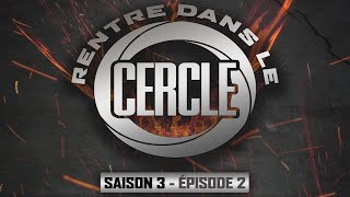 Rentre dans le Cercle Saison 3  Épisode 2 Sniper Kanoé Seth Gueko x Stos [upl. by Aarika]