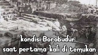 Kondisi Borobudur Pertama Kali di Temukan [upl. by Aicatsal311]