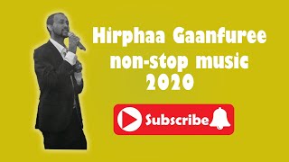 Best of Hirphaa Gaanfuree nonstop music 2020 [upl. by Nylauqcaj]