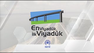 EnViyadük İlkViyadük Belgeseli [upl. by Berey]