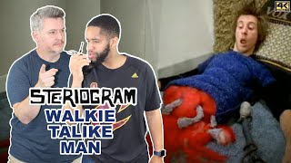 Walkie Talkie Man by Steriogram 4K  First Time Reaction [upl. by Smitt]