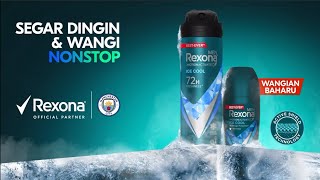 Rexona Men x Manchester City Kekal Segar Dingin amp Wangi NONSTOP [upl. by Ibrad]