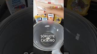 SORVETE caseiro sorvete sorvetecaseiro receita receitascaseiras fy viralvideo [upl. by Irahk841]