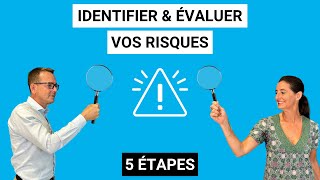 5 étapes pour identifier et évaluer vos risques [upl. by Arocahs]