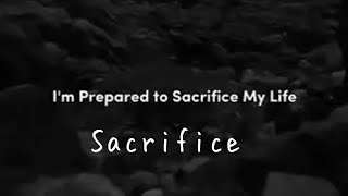 Sacrifice Official Lyric Video [upl. by Pippo]