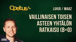 Vaillinaisen toisen asteen yhtälön ratkaisu b0 [upl. by Tocs]