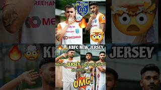 KERALA BLASTERS NEW JERSEY KBFC JERSEY ISLshorts trending viralvideo kbfc kerala short Signing [upl. by Gilmore]