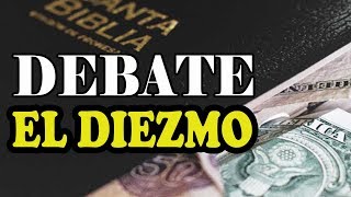 ¿Está vigente el DIEZMO  DEBATE [upl. by Yancy]