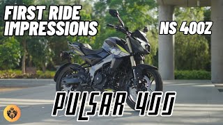 Bajaj PULSAR NS 400Z  First Ride Impressions [upl. by Dewitt]