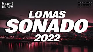 MIX REGGAETON 2022  LO MAS NUEVO 2022  LO MAS SONADO [upl. by Boigie]