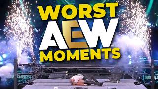 10 Worst Moments In AEW History [upl. by Otrebla]