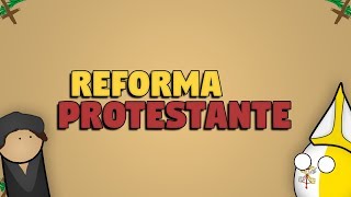 A Reforma Protestante [upl. by Nepsa428]