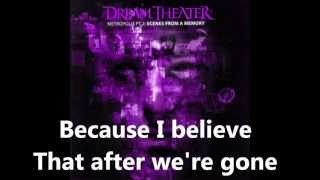 Dream Theater  quotThe Spirit Carries Onquot Lyrics In Video HD [upl. by Kiefer692]