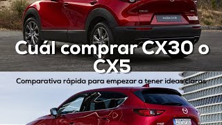 Comparativa CX30 amp CX5 cuál hay que comprar [upl. by Mei]