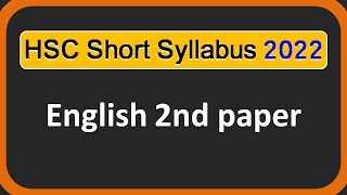 HSC Short Syllabus 2022 English 2nd paper [upl. by Martinez]