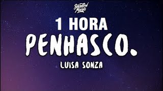 1 HORA Luísa Sonza  penhasco LetraLyrics [upl. by Lohcin]