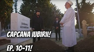 Tatăl lui Orhun MOARE O ia în căsătorie cu FORȚA pe Hira Capcana iubirii episoadele 10 și 11 [upl. by Riamo552]