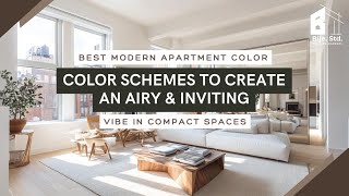 Best Modern Apartment Color Schemes to Create an Airy amp Inviting Vibe in Compact Spaces [upl. by Diraj]