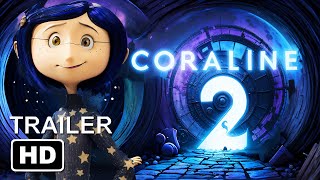 Coraline 2 trailer  THE RETURN OF BELDAM teaser 2024 [upl. by Llenor]