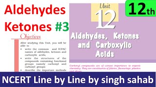 12th chemistry Aldehyde ketone carboxylic acid chapter12 class12 organic NCERT IIT JEE Mains NEET 3 [upl. by Tor323]