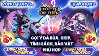 Thần Thú Đại Chiến  Vòng quay SMega Gardevoir và SMega Tyranitar  Tính cách Đá bùa Chip Bảo vật [upl. by Jamnis]