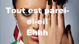 Zaho tout est pareil lyrics [upl. by Nyltyak]