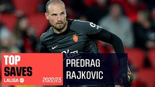 TOP PARADAS Predrag Rajkovic LaLiga 20222023 [upl. by Assyn932]