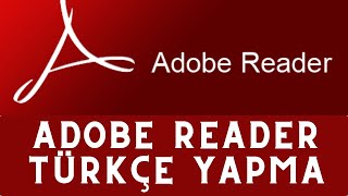 Adobe Reader Türkçe Yapma [upl. by Aural]