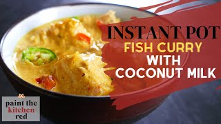 Instant Pot Fish Curry  Kerala Style  Fish Molee [upl. by Pinzler558]