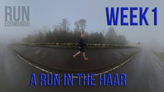 Edinburgh Marathon 2024  Training VLOG  End Of Week 1 Long Run in the Haar Fog [upl. by Acemat923]