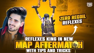 Reflexes King in New Map Aftermath with Tips And Tricks PubgM  Qadeer Gaming [upl. by Annaear]