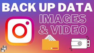 How to backup Instagram Images and videos  download all Instagram data to device [upl. by Meluhs207]