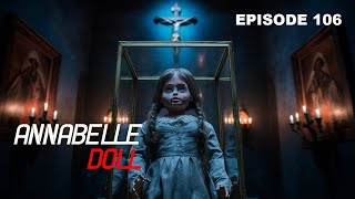 Annabelle Doll  bengali horror audio story  bengali audio story achhenachhaya [upl. by Chester75]