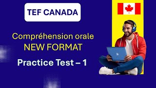 TEF Canada Exam  Listening Test  Compréhension orale  NEW FORMAT 2024  Practice Test 1 [upl. by Camilo]