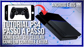 Como Controlar o Console PS4 com um Celular Android ou IOS  Passo a passo Controle Extra Tutorial [upl. by Hesta]