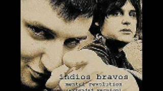 Indios Bravos  Mental Revolution [upl. by Soisinoid]