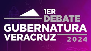 Primer Debate a la Gubernatura de Veracruz 2024 [upl. by Trude728]