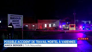 Accident de travail possiblement mortel à Varennes la CNESST enquête  Explications 9h [upl. by Artekal]