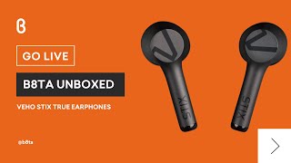 b8ta Unboxed featuring Veho Stix True Headphones [upl. by Couture]