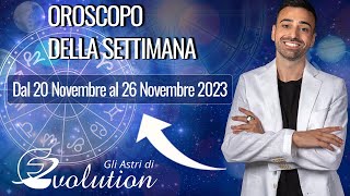 Oroscopo della settimana che va dal 20 al 26 Novembre 2023 [upl. by Alaecim]