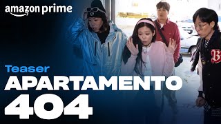 Apartamento 404  Teaser  Amazon Prime [upl. by Ymmat]