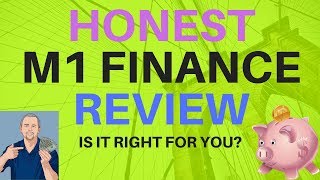 M1 Finance Honest Review 2018  2019 [upl. by Aset693]